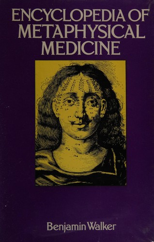 Encyclopedia of Metaphysical Medicine