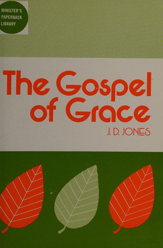 The Gospel of Grace