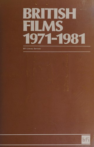 British Films, 1971-1981