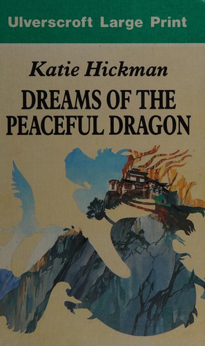 Dreams of the Peaceful Dragon