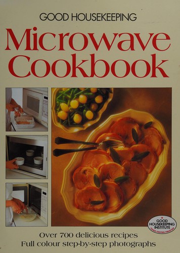 Good Housekeeping Microwave Cookbook