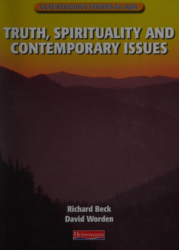 Truth, spirituality and contemporary issues