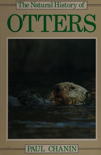 The natural history of otters