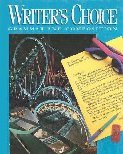 Writer's Choice (Writer's Choice Grammar and Composition)
