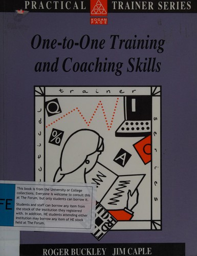 One to One Training and Coaching Skills (Practical Trainer S.)