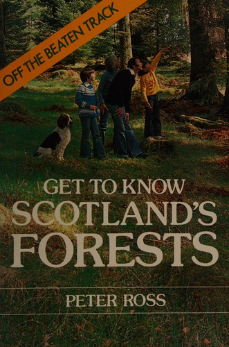 Get to know Scotland's forests