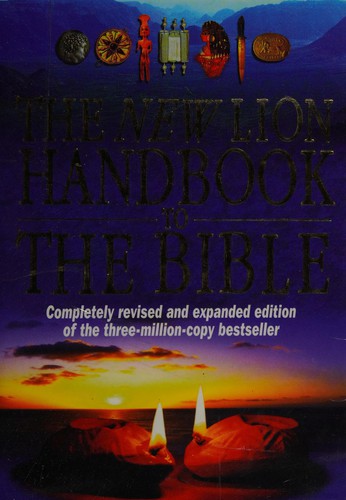The Lion handbook to the Bible