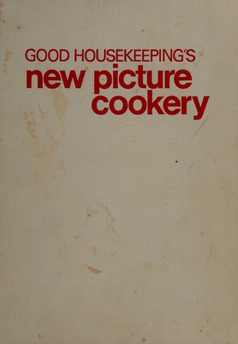 Good Housekeeping's New Picture Cookery