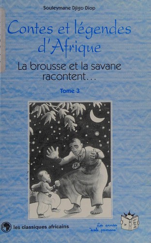 Contes et légendes d'Afrique