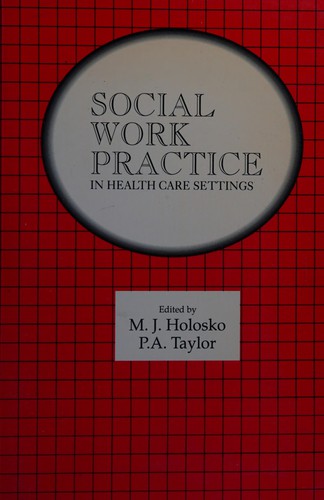 Social work practice in health care settings