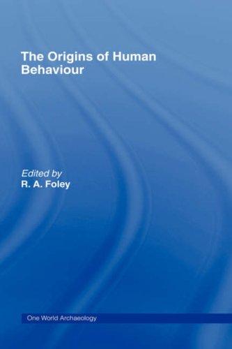 The Origins of human behaviour