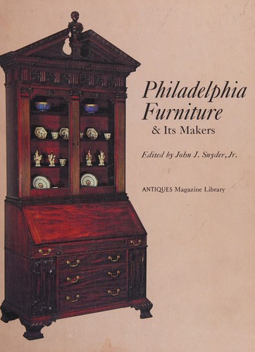 Philadelphia furniture & its makers (ANTIQUES magazine library)