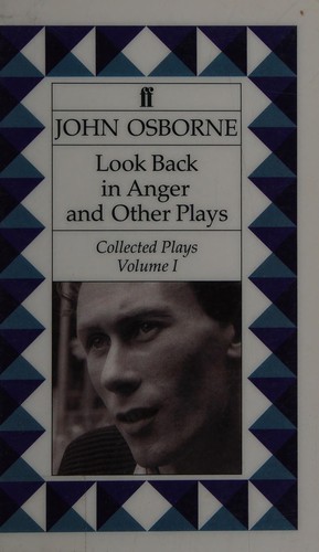 Look back in anger and other plays