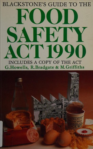 Blackstone's Guide to the Food Safety Act 1990