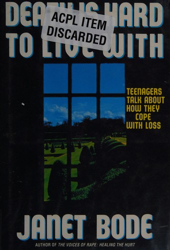 Death Is Hard to Live With