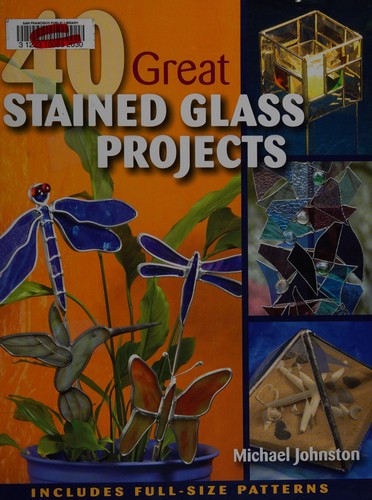 40 Great Stained Glass Projects