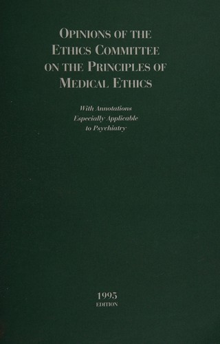 Opinions of the Ethics Committee on the Principles of Medical Ethics