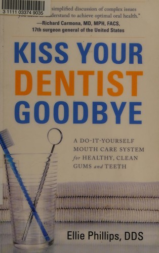 Kiss your dentist goodbye