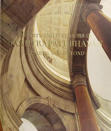 The arts and interiors of Rashtrapati Bhavan