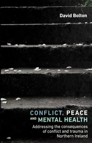 Conflict, Peace and Mental Health