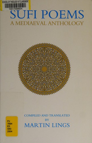 Sufi Poems: A Mediaeval Anthology
