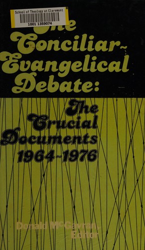 The Conciliar-evangelical Debate