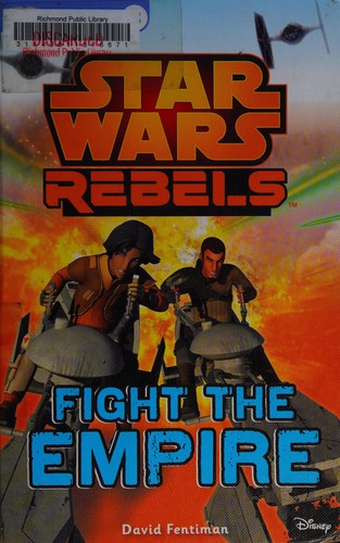 Star Wars Rebels: Fight the Empire