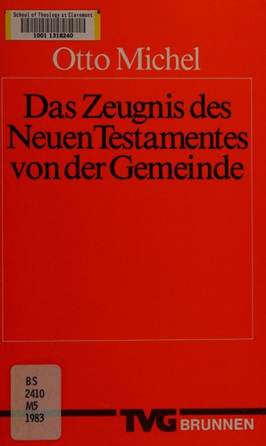 Das Zeugnis des Neuen Testamentes von der Gemeinde
