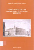 Teoria y Practica de Gobierno En El Antiguo Regimen