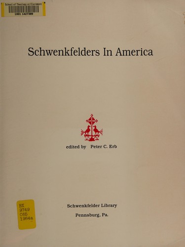 Schwenkfelders in America
