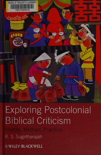 Exploring postcolonial biblical criticism