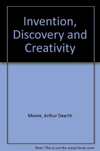 Invention, Discovery, and Creativity