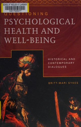 Questioning psychological health and well-being