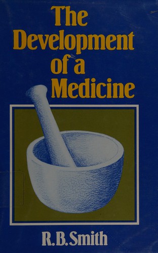 The Development of a Medicine