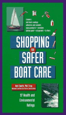 Shopping for Safer Boat Care