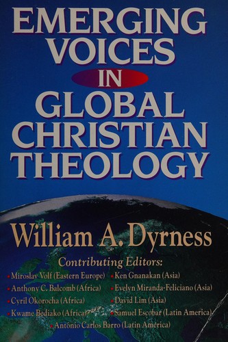 Emerging voices in global Christian theology