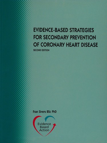 Evidence-based strategies for secondary prevention of coronary heart disease