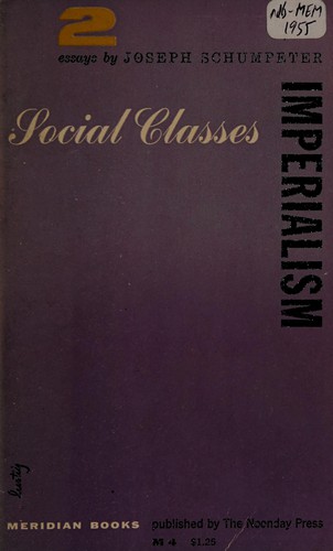 Imperialism and Social Classes: Two Essays