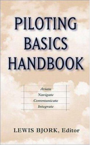 Piloting Basics Handbook (McGraw-Hill Master Flight)