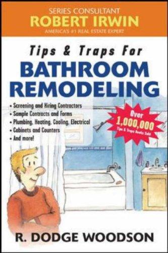 Tips & Traps for Bathroom Remodeling