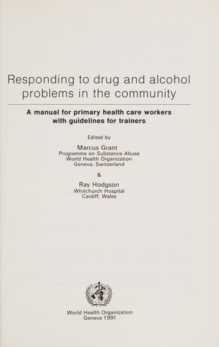 Responding to Drug and Alcohol Problems in the Community