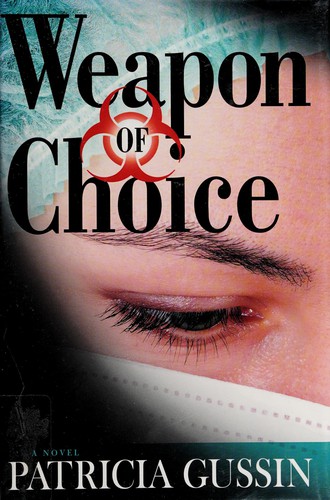 Weapon of choice