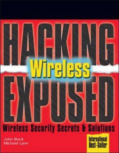 Hacking exposed wireless