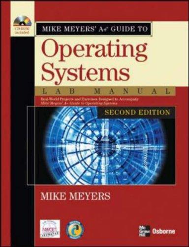 Mike Meyers' A+ Guide to PC Hardware Lab Manual