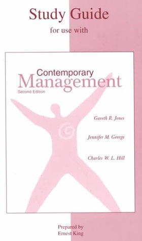 Student Study Guide to accompany Contemporary Management