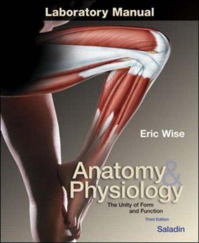 Anatomy and Physiology Laboratory Manual