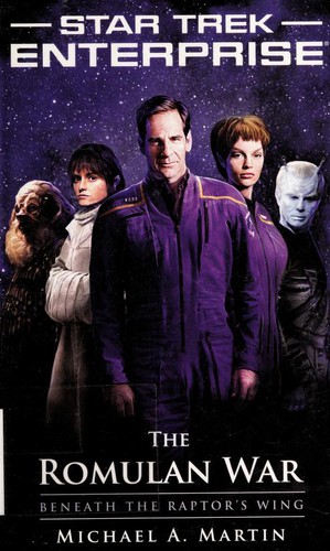 Star Trek Enterprise: The Romulan War - Beneath the Raptor's Wing