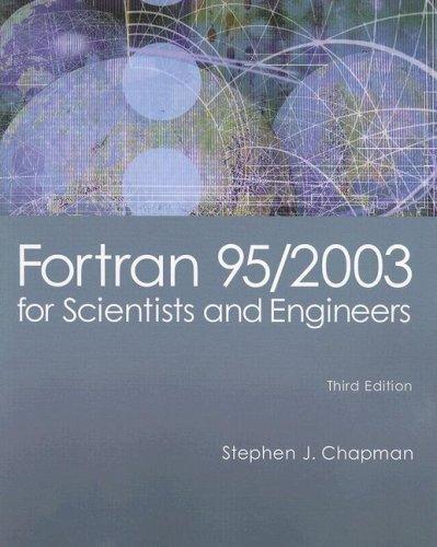 Fortran 95/2003 for scientists and engineers