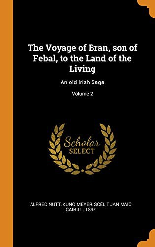 The Voyage of Bran, Son of Febal, to the Land of the Living