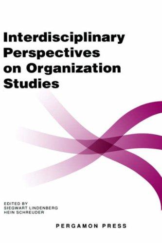 Interdisciplinary Perspectives on Organization Studies